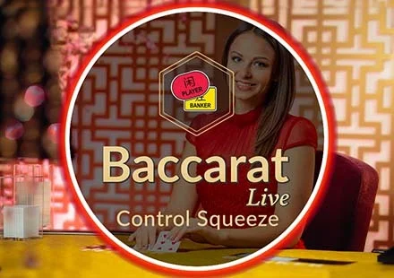 Baccarat Control Squeeze